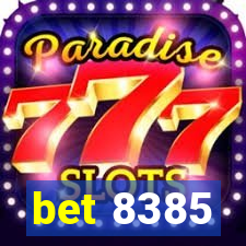 bet 8385